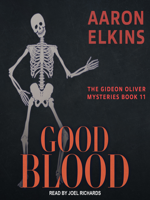 Title details for Good Blood by Aaron Elkins - Available